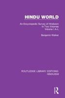 Hindu World Volume I A-L