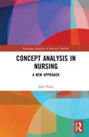 Concept Analysis in Nursing : A New Approach