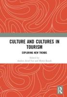 Culture and Cultures in Tourism