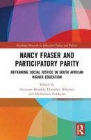 Nancy Fraser and Participatory Parity: Reframing Social Justice in South African Higher Education