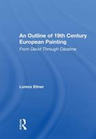 An Outline of 19th Century European Painting