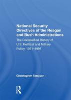 National Security Directives of the Reagan and Bush Administrations