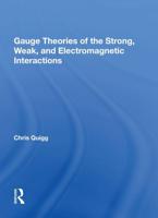 Gauge Theories of Strong, Weak, and Electromagnetic Interactions