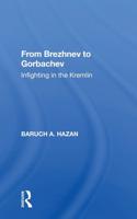 From Brezhnev to Gorbachev