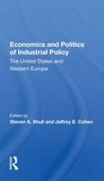 Economics and Politics of Industrial Policy