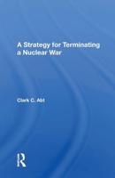 A Strategy for Terminating a Nuclear War