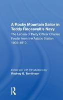 A Rocky Mountain Sailor in Teddy Roosevelt's Navy