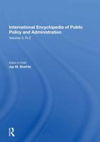 International Encyclopedia of Public Policy and Administration. Volume 4