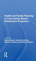 Health and Family Planning in Community-Based Distribution Programs