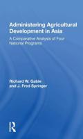 Administering Agricultural Development in Asia