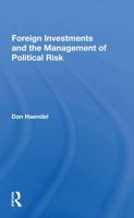 Foreign Investments and the Management of Political Risk