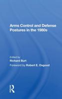 Arms Control and Defense Postures in the 1980S