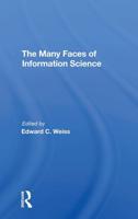 The Many Faces of Information Science