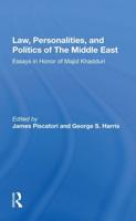 Law, Personalities, and Politics of the Middle East