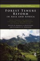 Forest Tenure Reform in Asia and Africa: Local Control for Improved Livelihoods, Forest Management, and Carbon Sequestration