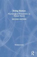 Being Human: Psychological Perspectives on Human Nature