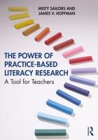 The Power of Practice-Based Literacy Research