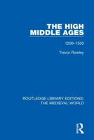 The High Middle Ages: 1200-1550