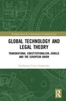 Global Technology and Legal Theory Transnational Constitutionalism