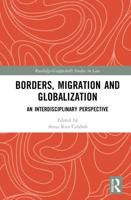 Borders, Migration and Globalization: An Interdisciplinary Perspective