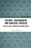 History, Hagiography and Biblical Exegesis