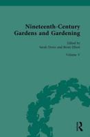 Nineteenth-Century Gardens and Gardening. Volume V Garden Design