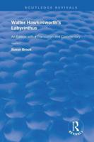 Walter Hawkesworth's Labyrinthus Volume I
