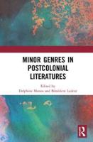Minor Genres in Postcolonial Literature