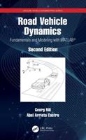 Road Vehicle Dynamics: Fundamentals and Modeling with MATLAB®