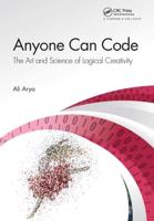 Anyone Can Code: The Art and Science of Logical Creativity