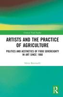 Artists and the Practice of Agriculture