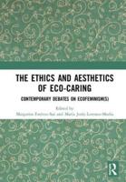 The Ethics and Aesthetics of Eco-Caring