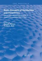 Basic Concepts of Hemostasis and Thrombosis