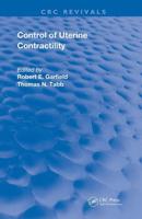 Control of Uterine Contractility