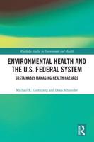 Environmental Health and the U.S. Federal System: Sustainably Managing Health Hazards