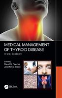 Medical Management of Thyroid Disease, Third Edition