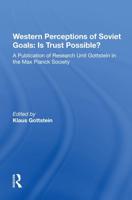 Western Perceptions of Soviet Goals