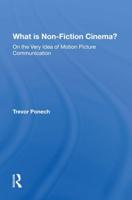 What Is Non-Fiction Cinema?