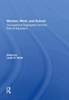 Women, Work, and School