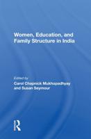 Women, Education, and Family Structure in India