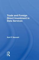 Trade and Foreign Direct Investment in Data Services