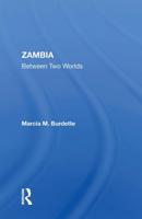 Zambia: Between Two Worlds