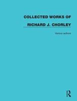 Collected Works of Richard J. Chorley