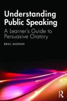 Understanding Public Speaking