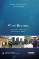Water Regimes: Beyond the public and private sector debate