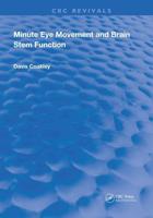 Minute Eye Movement and Brain Stem Function