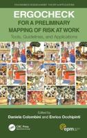 ERGOCHECK for a Preliminary Mapping of Risk at Work: Tools, Guidelines, and Applications