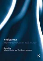 Final Journeys : Migrant End-of-life Care and Rituals in Europe