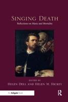 Singing Death: Reflections on Music and Mortality