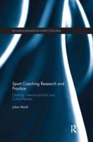 Sport Coaching Research and Practice: Ontology, Interdisciplinarity and Critical Realism